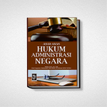 ASAS-ASAS HUKUM ADMINISTRASI NEGARA