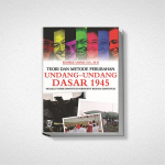 TEORI DAN METODE PERUBAHAN UNDANG-UNDANG DASAR 1945