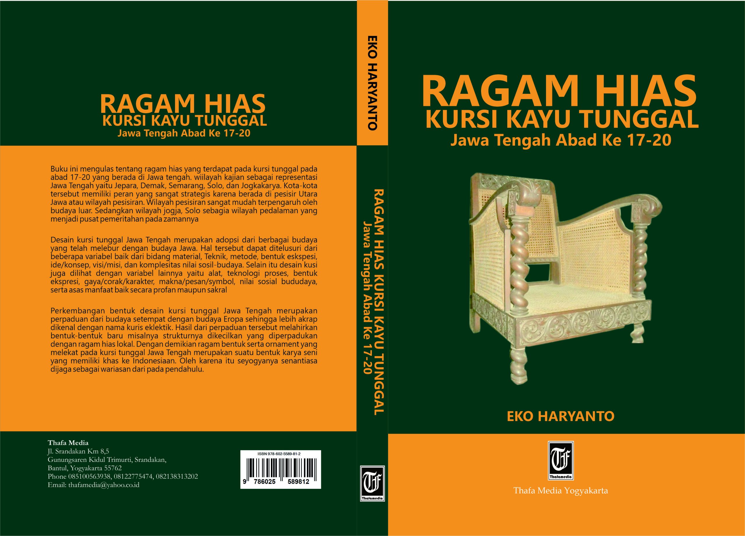RAGAM HIAS KURSI KAYU TUNGGAL JAWA TENGAH ABAD 17-20 PenulIs Eko Haryanto