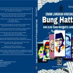 ENAM LANGKAH KRUSIAL BUNG HATTA Dan Jejak Tokoh Inspriratif lainya Penulis Ezrinal Azis